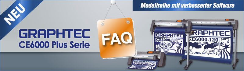 Oft gestellte Fragen Graphtec CE6000 Plus